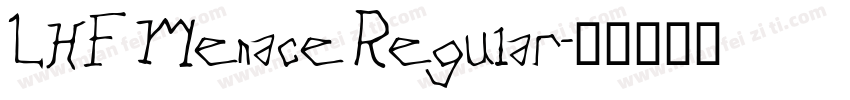 LHF Menace Regular字体转换